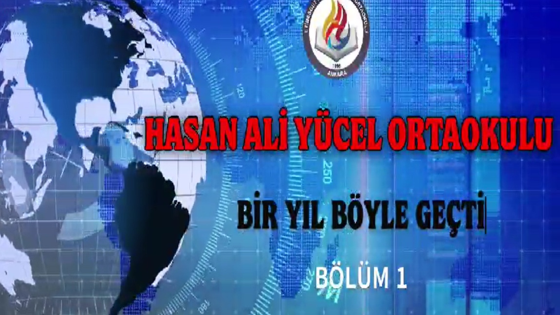 Hasan Ali Yücel Ortaokulu' ndan Haberler 1. Bölüm